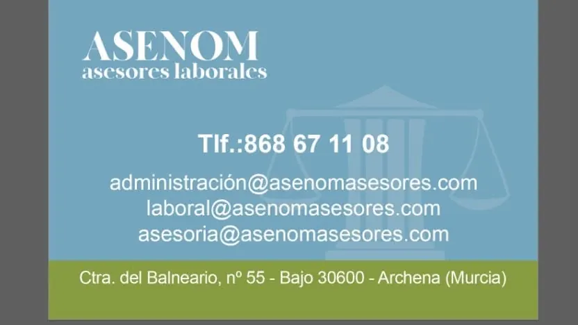 Datos de contacto de Asenom Asesores: teléfono 868 67 11 08 y correos de administración, laboral y asesoría